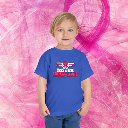 'Do it for dana' Toddler Tee — "No One Fights Alone"