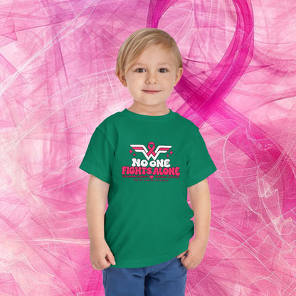 'Do it for dana' Toddler Tee — "No One Fights Alone"
