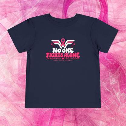 'Do it for dana' Toddler Tee — "No One Fights Alone"