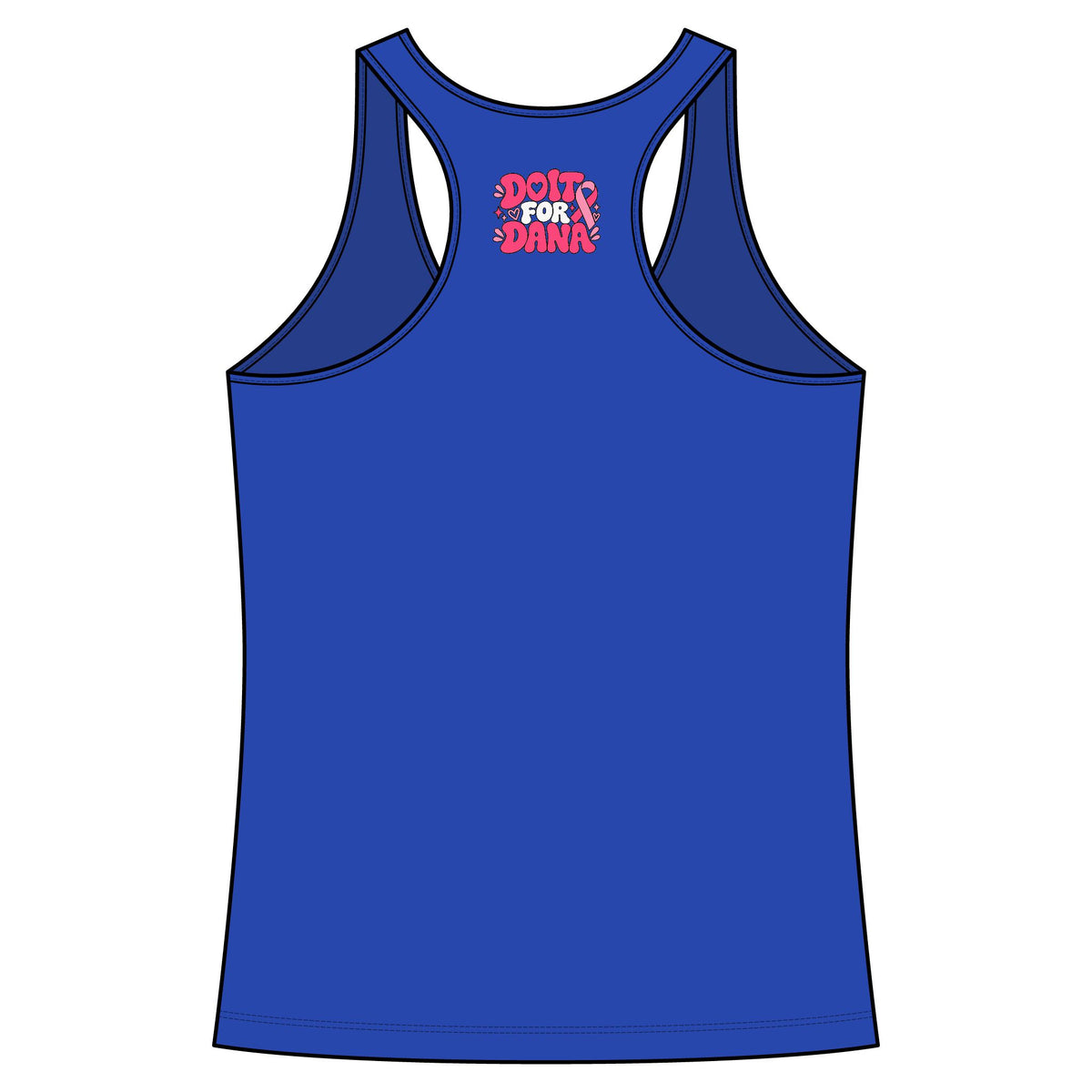 'Do it For Dana' Women's Racerback Tank — 'No One Fights Alone'