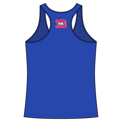 'Do it For Dana' Women's Racerback Tank — 'No One Fights Alone'