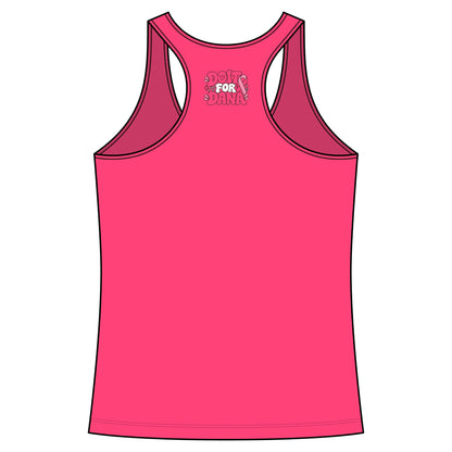'Do it For Dana' Women's Racerback Tank — 'No One Fights Alone'