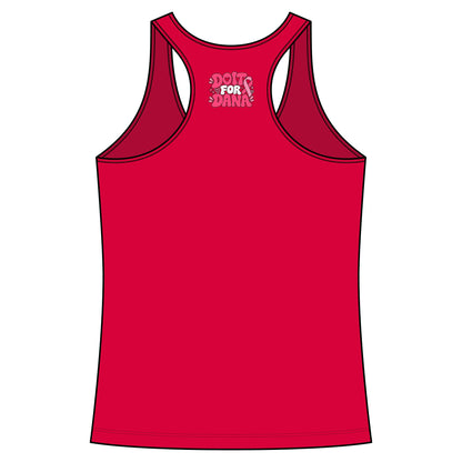 'Do it For Dana' Women's Racerback Tank — 'No One Fights Alone'