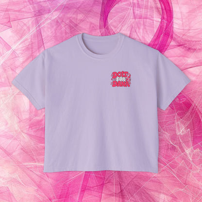 'Do It for Dana' Boxy Tee — "No One Fights Alone"