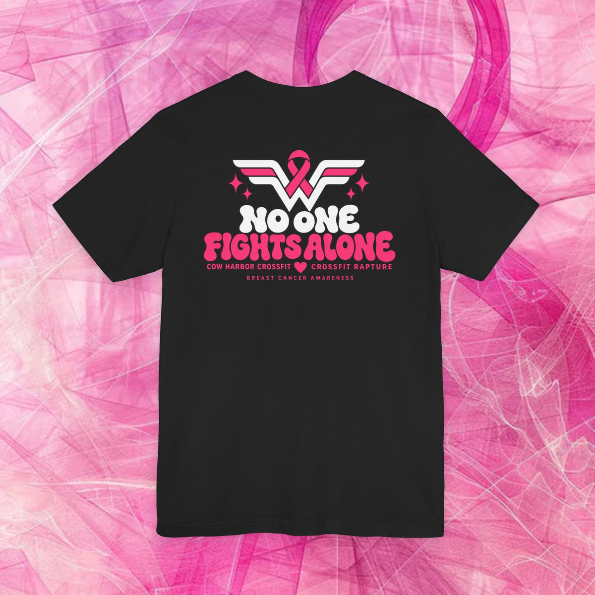 'Do It for Dana' Fitted tee - "No One Fights Alone"