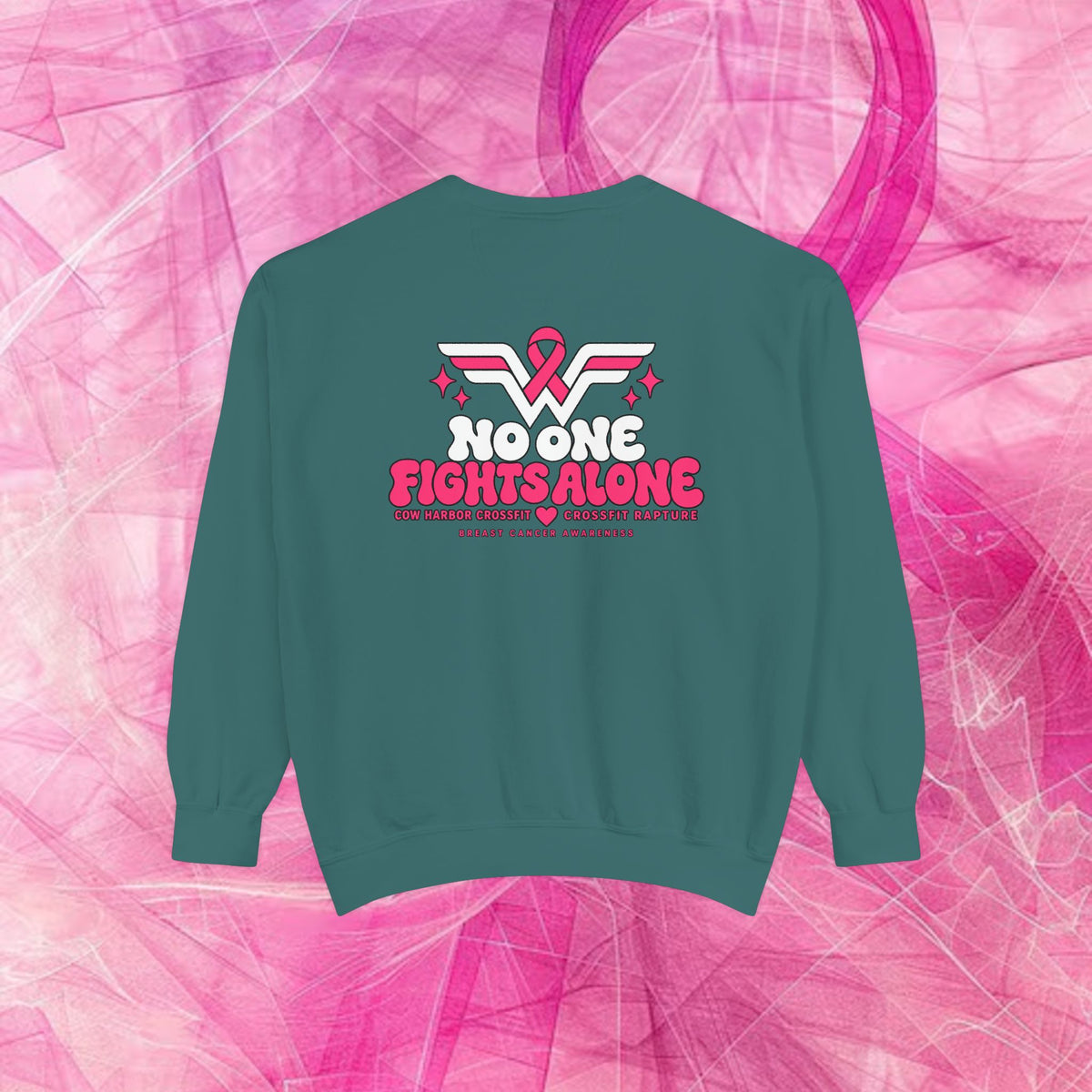 'Do it for Dana' Crewneck Sweatshirt — 'Nobody Fights Alone'