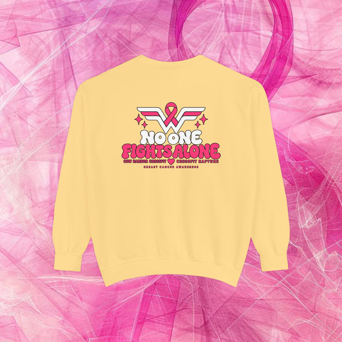 'Do it for Dana' Crewneck Sweatshirt — 'Nobody Fights Alone'