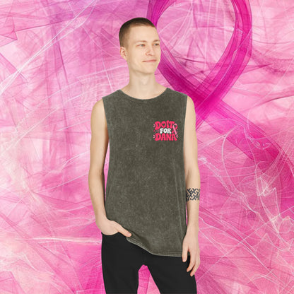 'Do it for Dana' Muscle Tank — No One Fights Alone