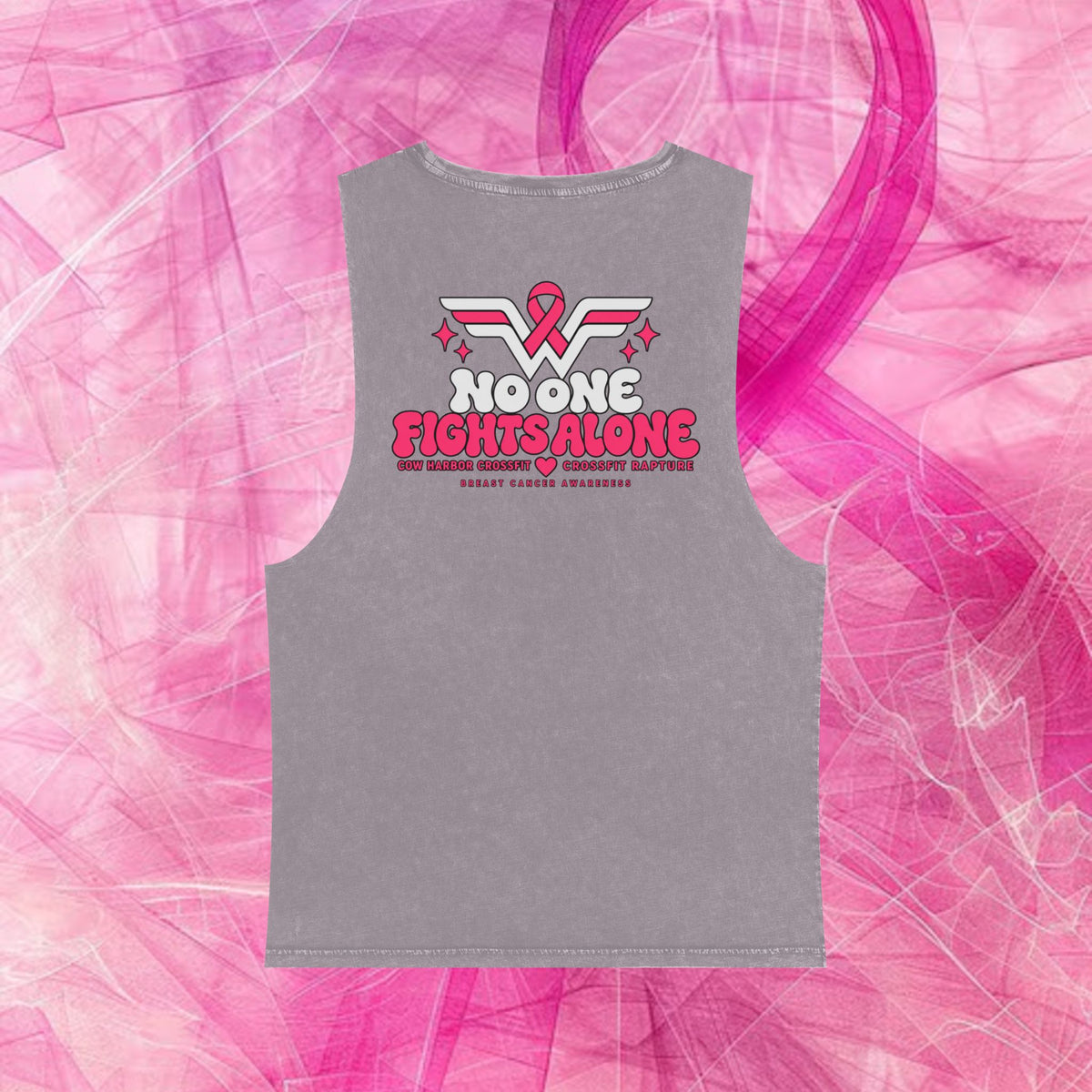 'Do it for Dana' Muscle Tank — No One Fights Alone