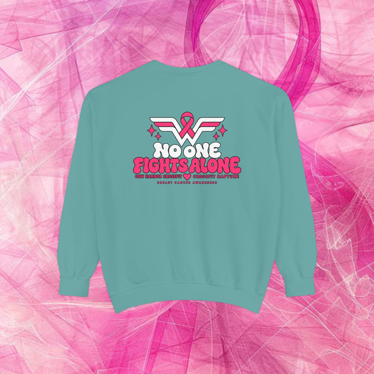 'Do it for Dana' Crewneck Sweatshirt — 'Nobody Fights Alone'