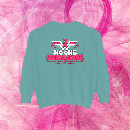 'Do it for Dana' Crewneck Sweatshirt — 'Nobody Fights Alone'