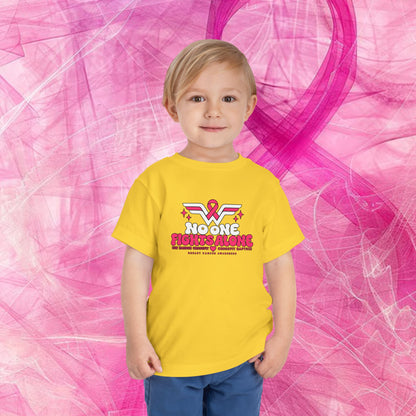 'Do it for dana' Toddler Tee — "No One Fights Alone"