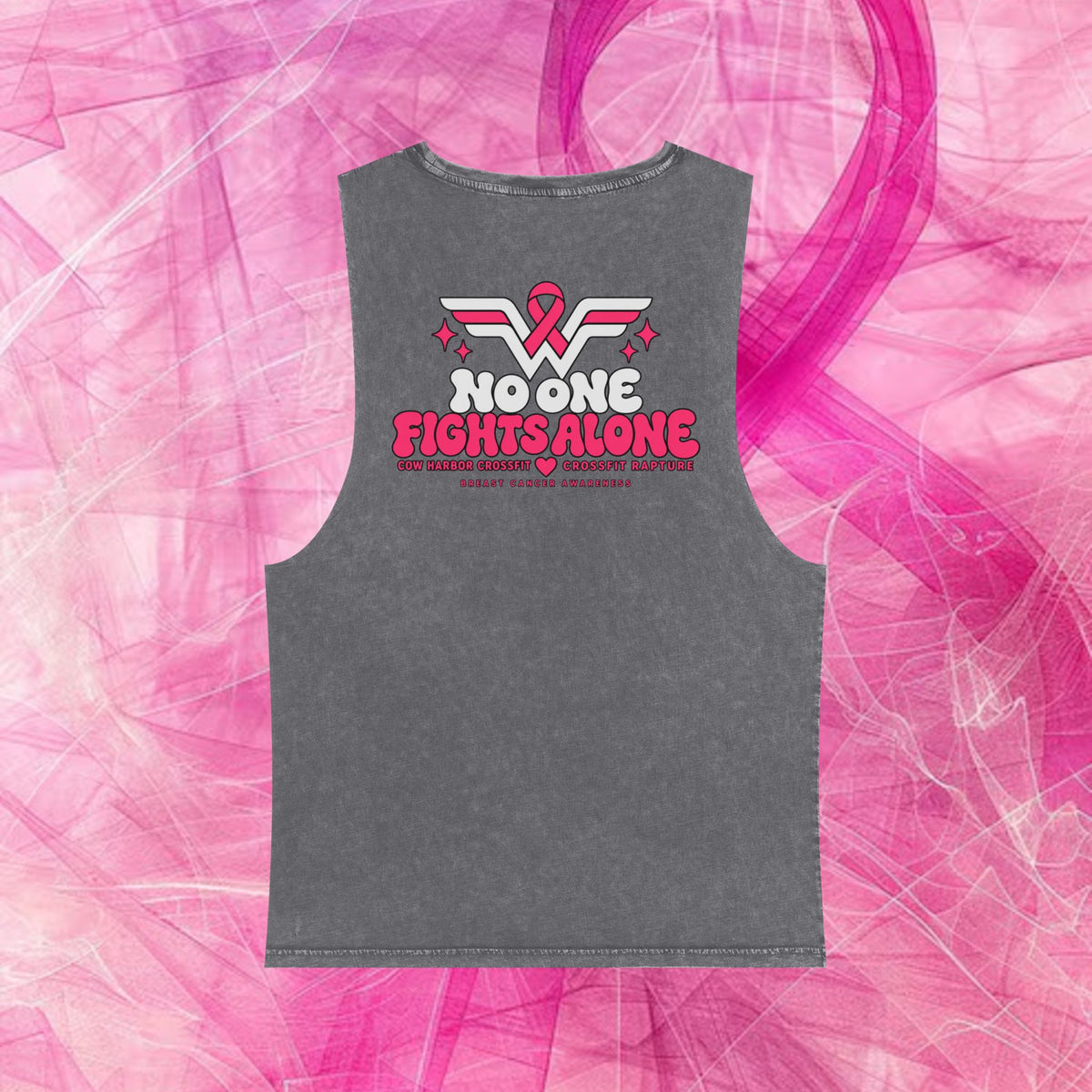 'Do it for Dana' Muscle Tank — No One Fights Alone