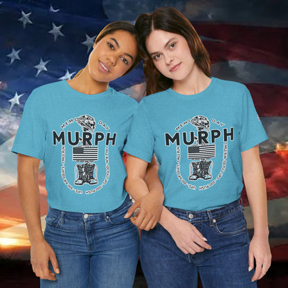 Murph 26' Memorial FITTED Tee