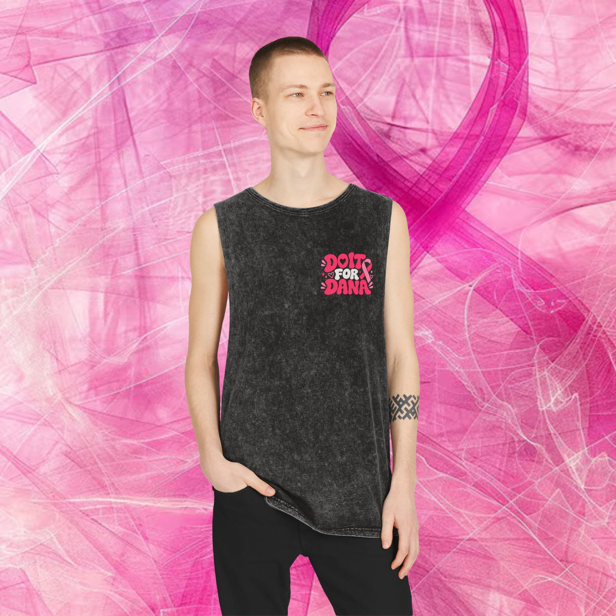 'Do it for Dana' Muscle Tank — No One Fights Alone
