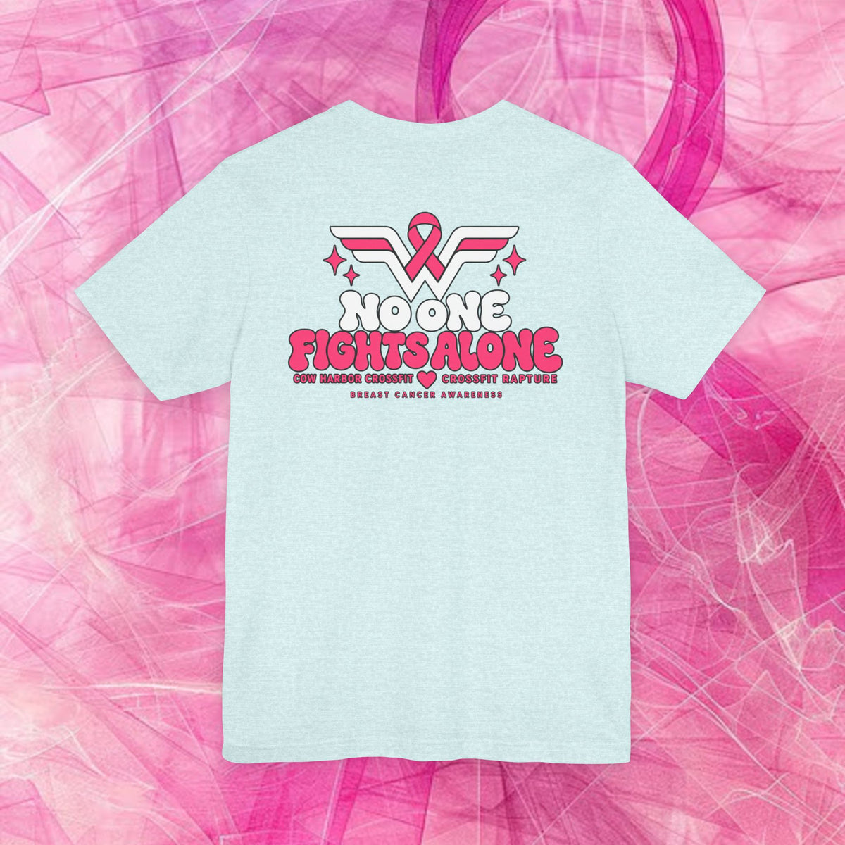 'Do It for Dana' Fitted tee - "No One Fights Alone"