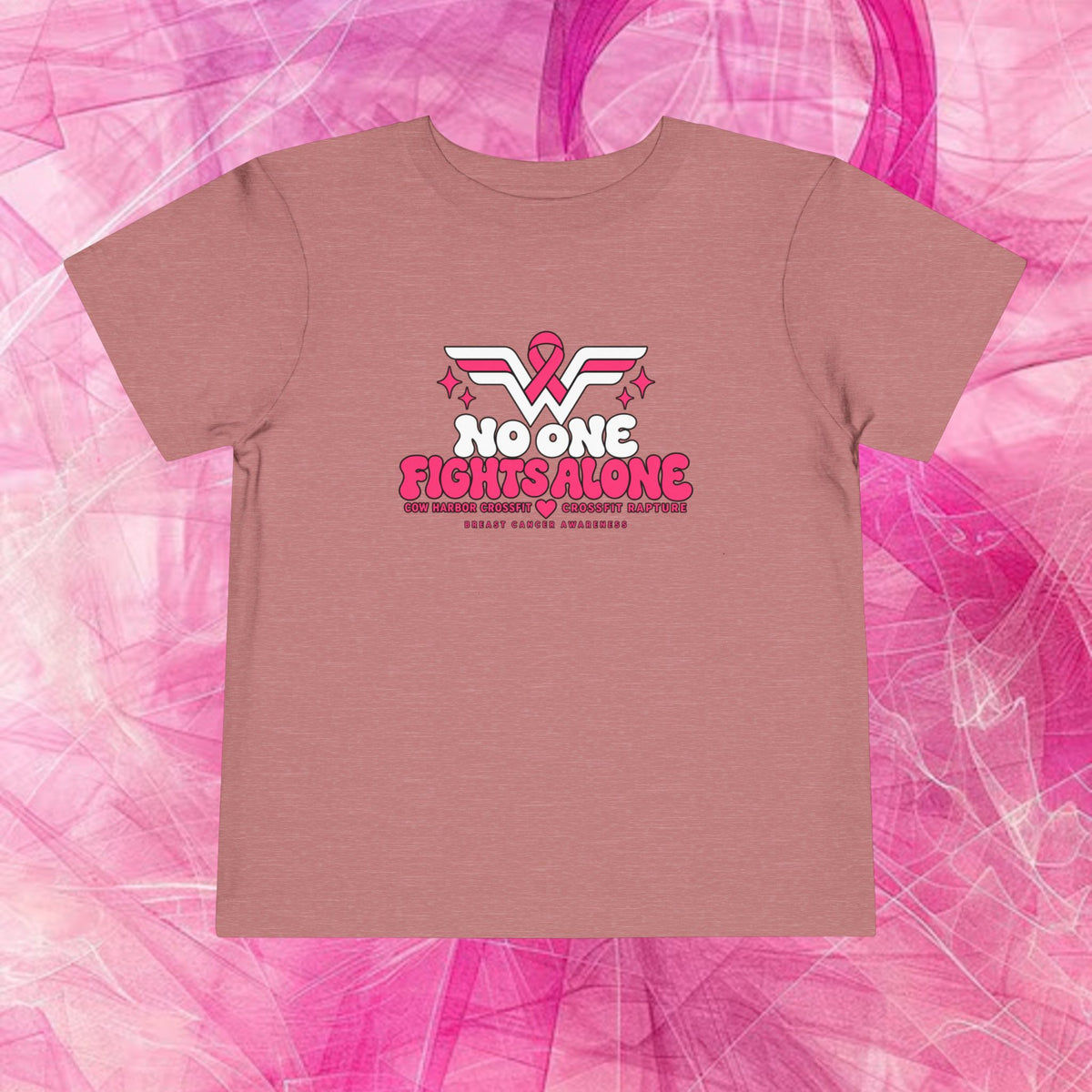 'Do it for dana' Toddler Tee — "No One Fights Alone"
