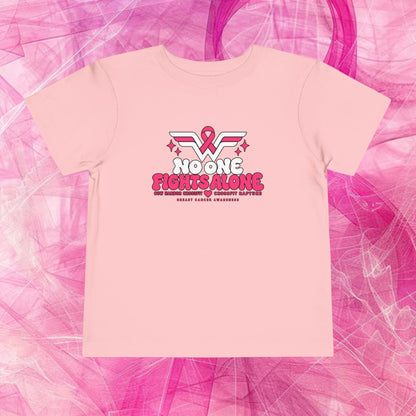 'Do it for dana' Toddler Tee — "No One Fights Alone"