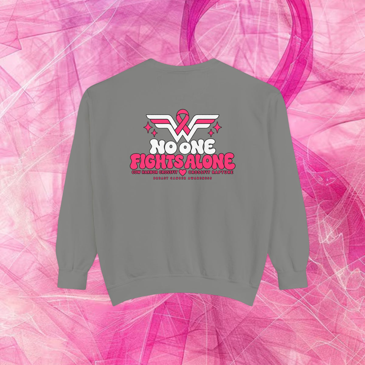 'Do it for Dana' Crewneck Sweatshirt — 'Nobody Fights Alone'