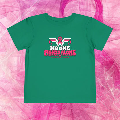 'Do it for dana' Toddler Tee — "No One Fights Alone"