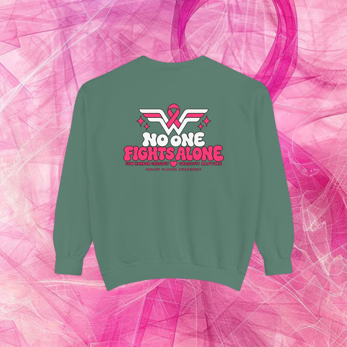 'Do it for Dana' Crewneck Sweatshirt — 'Nobody Fights Alone'