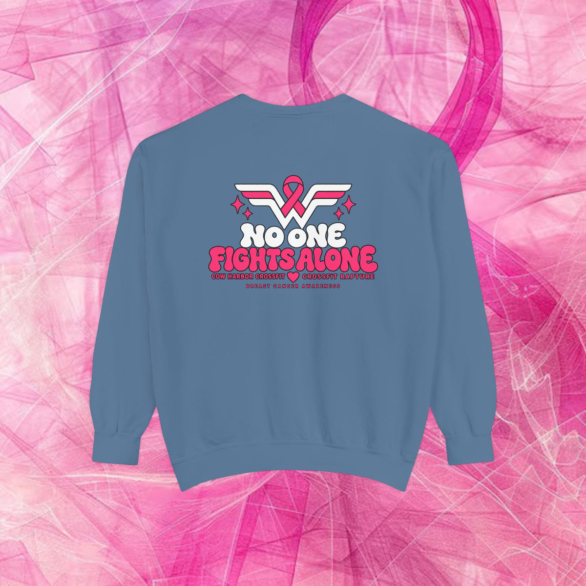 'Do it for Dana' Crewneck Sweatshirt — 'Nobody Fights Alone'