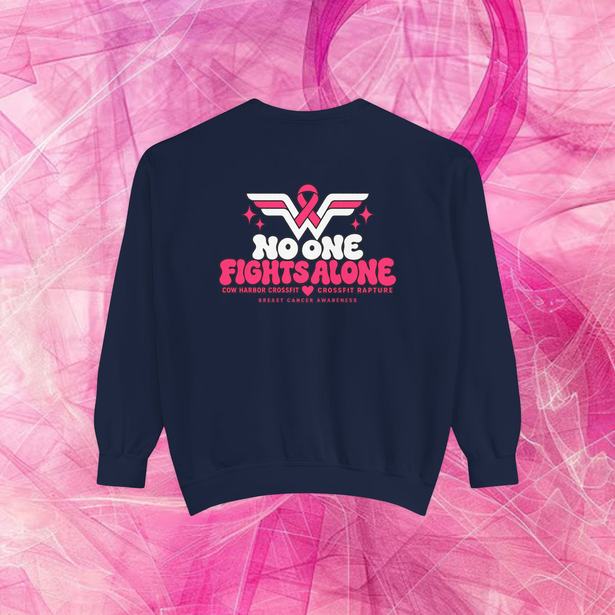 'Do it for Dana' Crewneck Sweatshirt — 'Nobody Fights Alone'