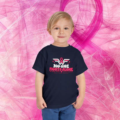 'Do it for dana' Toddler Tee — "No One Fights Alone"